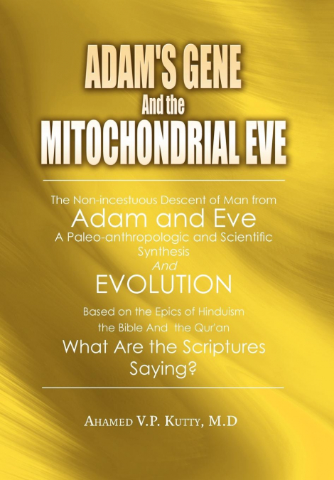 Adam’s Gene and the Mitochondrial Eve