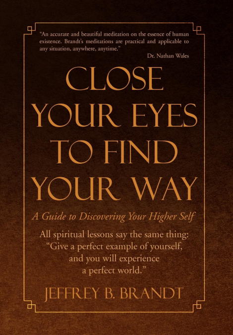 Close Your Eyes to Find Your Way