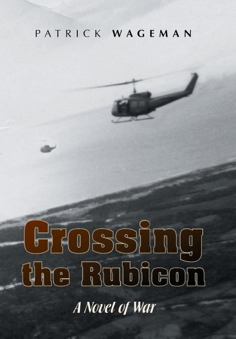 Crossing the Rubicon