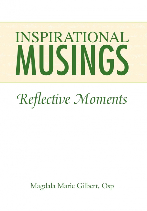 INSPIRATIONAL MUSINGS