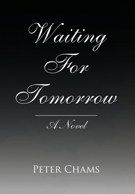 Waiting for Tomorrow