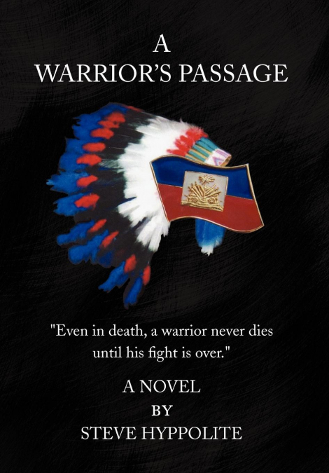 A Warrior’s Passage