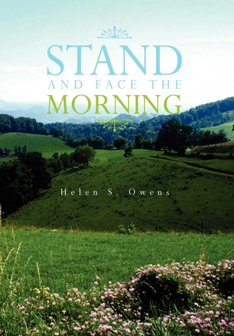 Stand and Face the Morning