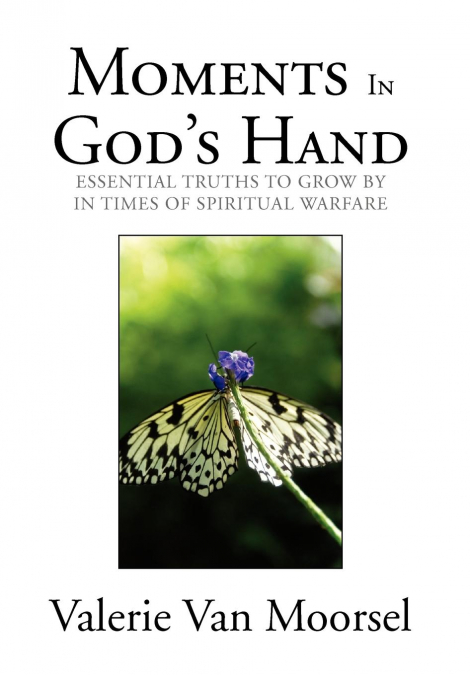 Moments In God’s Hand