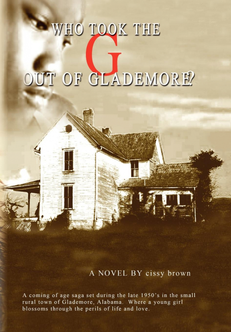 Who Took the 'G' Out of Glademore?
