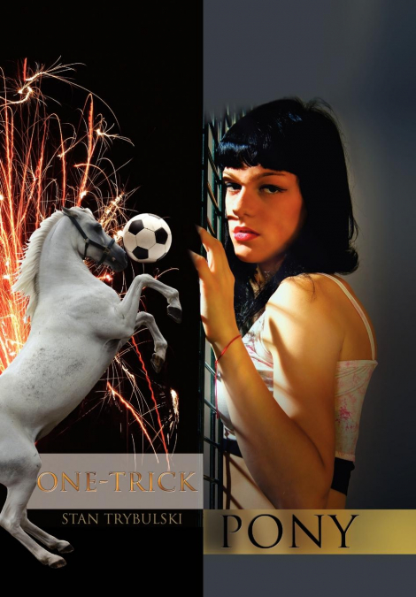 One-Trick Pony