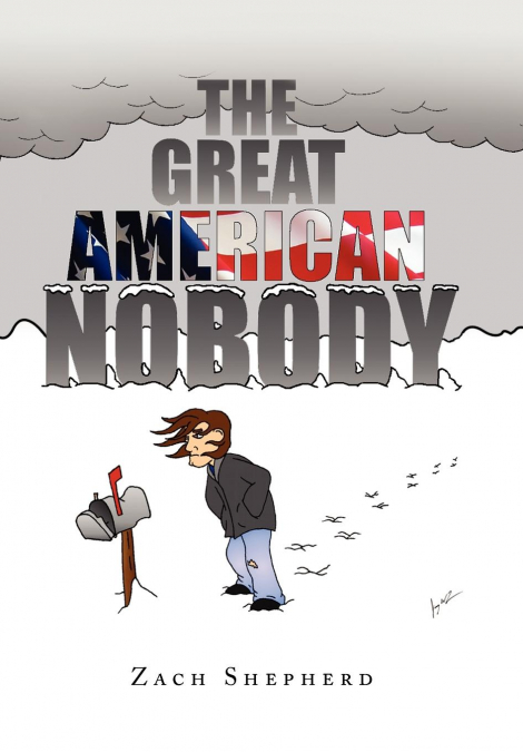 The Great American Nobody