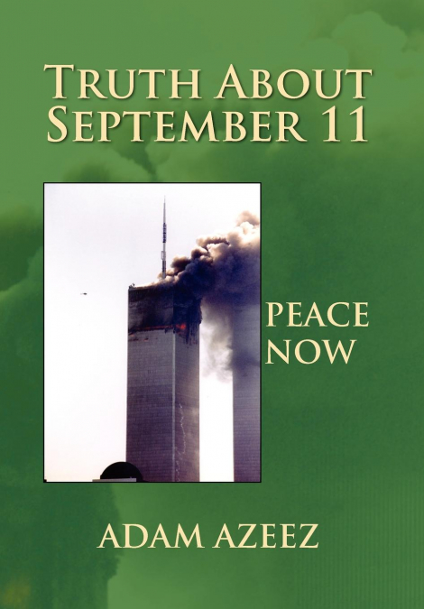 TRUTH ABOUT SEPTEMBER 11
