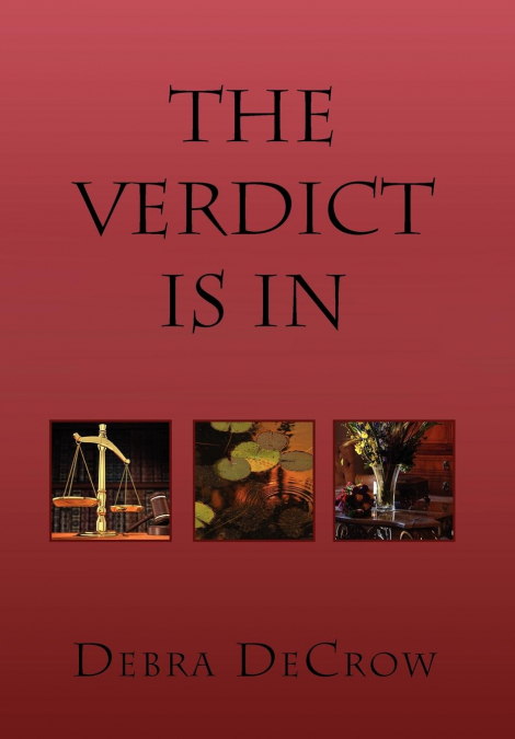 The Verdict Is in