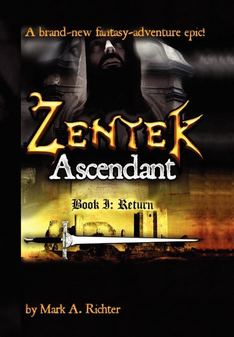 Zentek Ascendant, Book I