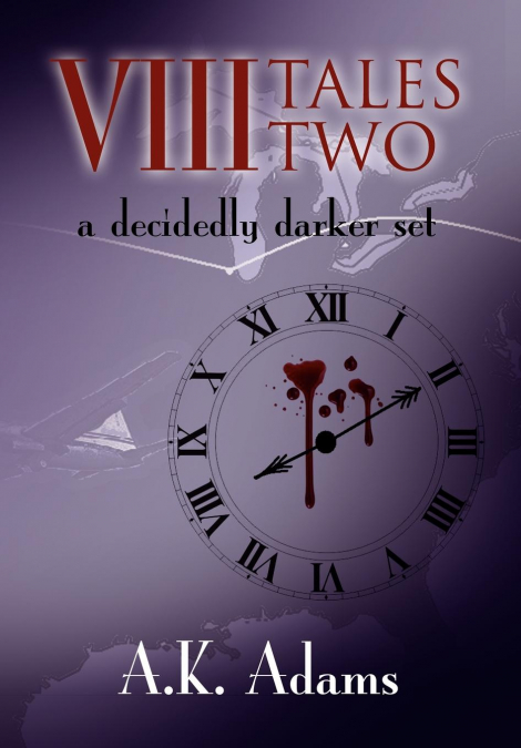 VIII Tales Two