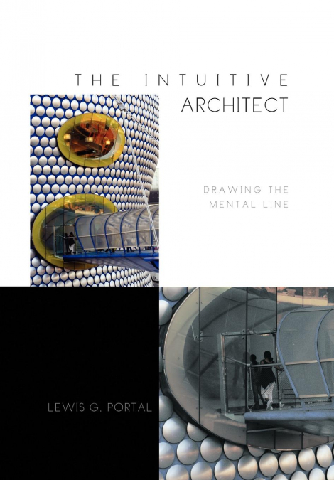 THE INTUITIVE ARCHITECT
