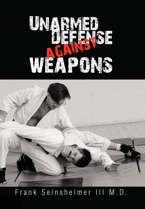 Unarmed Defense Against Weapons
