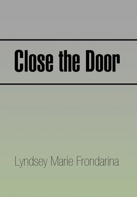 Close the Door