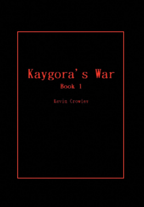 Kaygora’s War