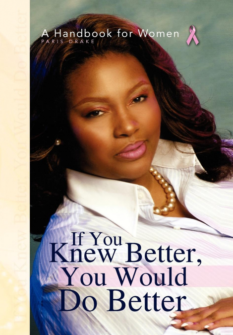 If You Knew Better, You Would Do Better