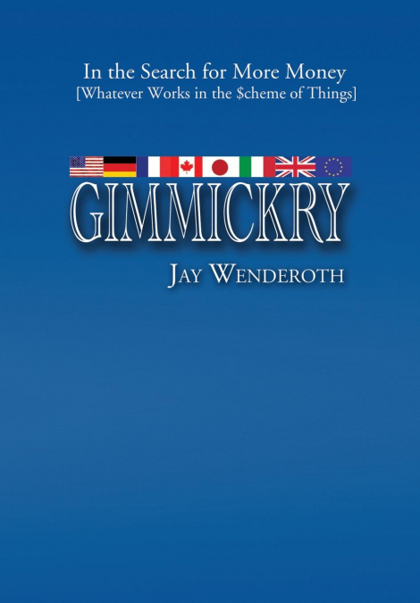 Gimmickry
