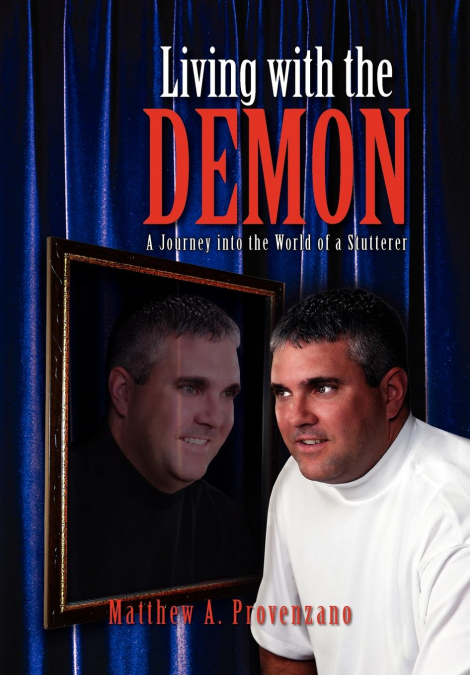 Living with the Demon