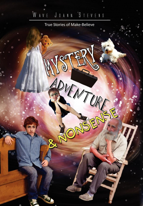 Mystery, Adventure & Nonsense