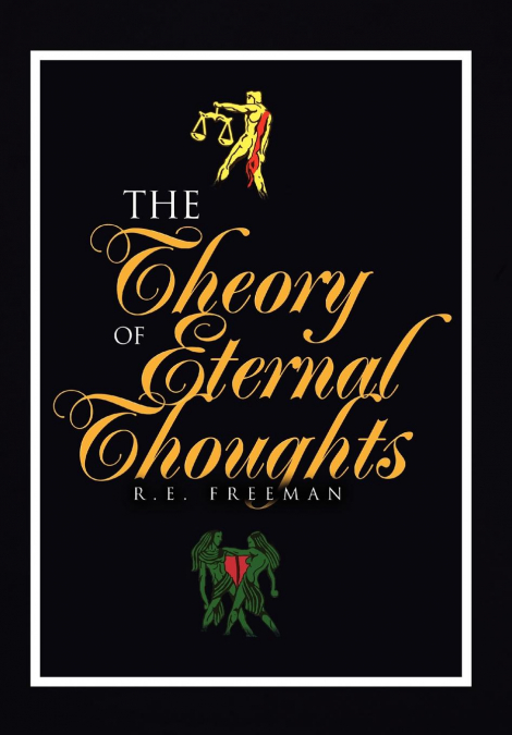 The Theory of Eternal Thoughts