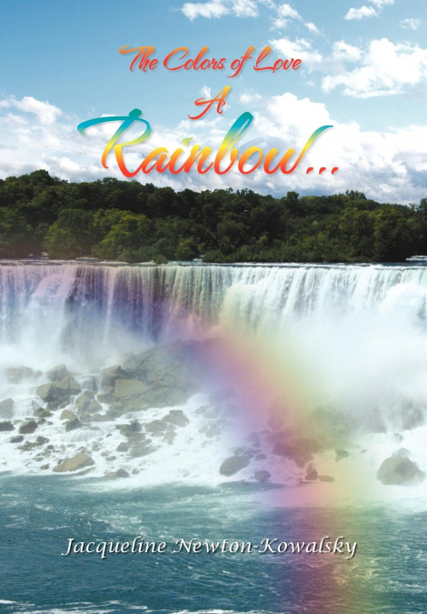 A Rainbow.