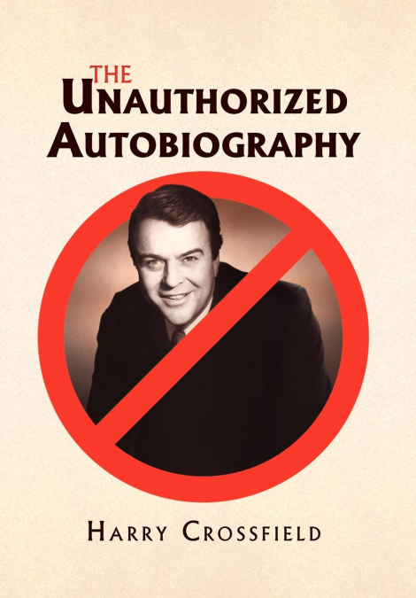 The Unauthorized Autobiography
