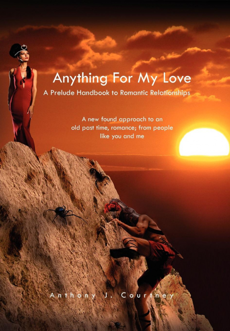 Anything For My Love