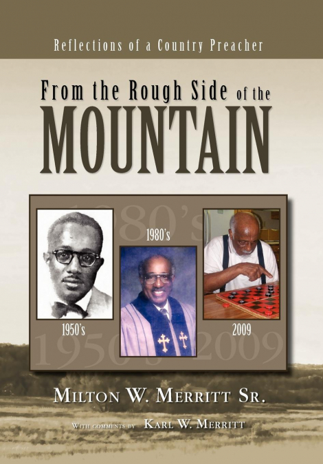 From the Rough Side of the Mountain