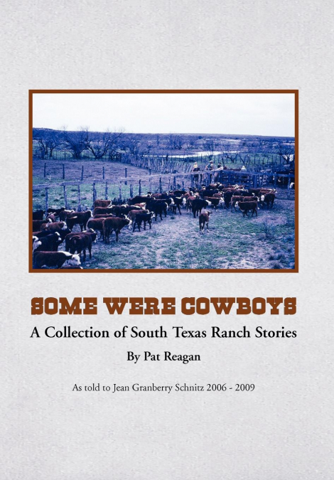 Some Were Cowboys