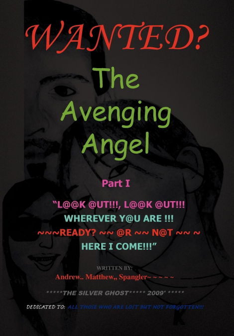 The Avenging Angel Part I