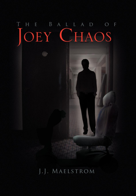 The Ballad of Joey Chaos