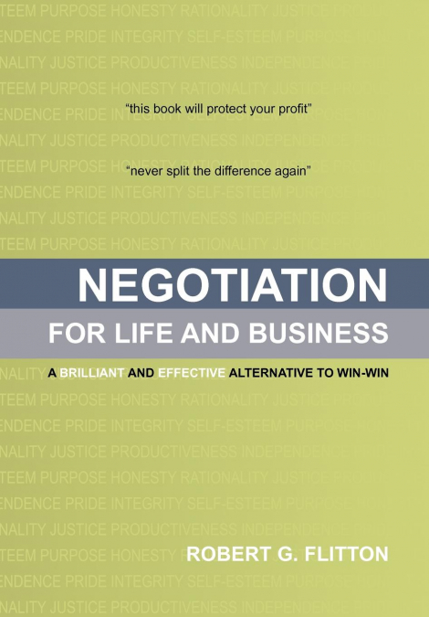 Negotiation for Life and Business