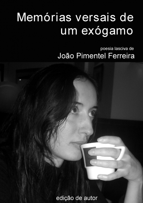 Memórias versais de um exógamo -- Exogamous man’s versal memories