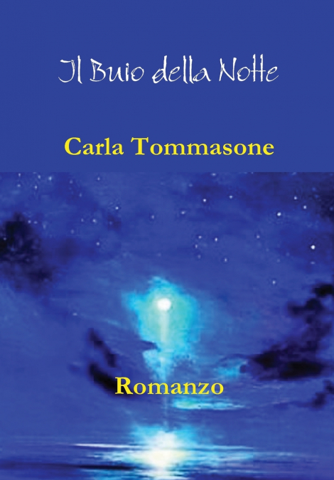 Il buio della notte