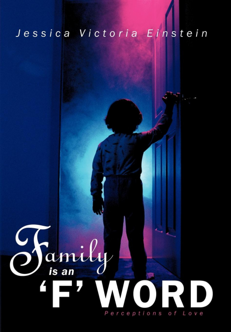 Family Is an ’f’ Word