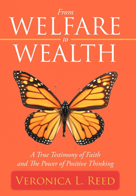From Welfare to Wealth