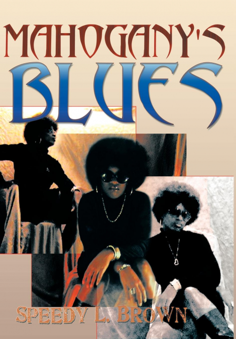 Mahogany’s Blues