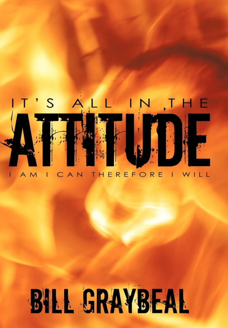 It’s All In The Attitude