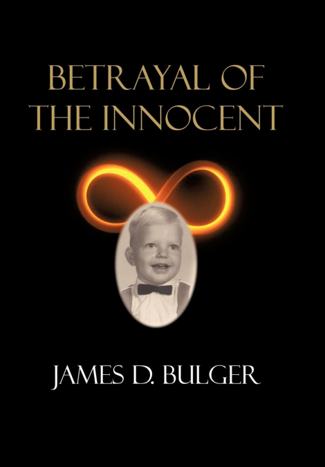 Betrayal of the Innocent
