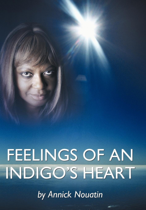 Feelings Of An Indigo’s Heart