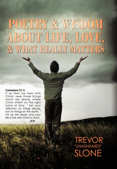 Poetry and Wisdom About Life, Love, and What Really Matters
