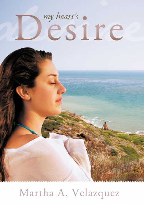 My Heart’s Desire