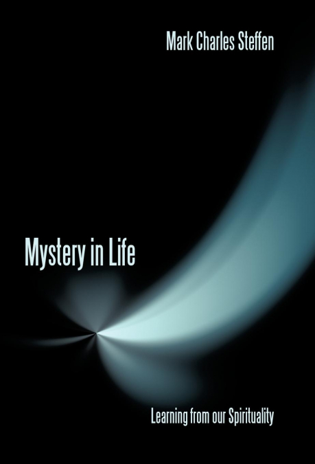 Mystery in Life