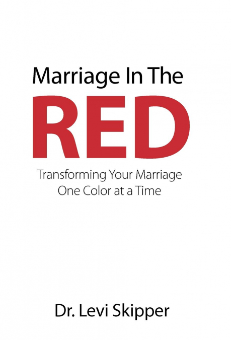 Marriage in the Red