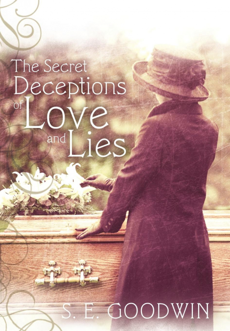 The Secret Deceptions of Love and Lies