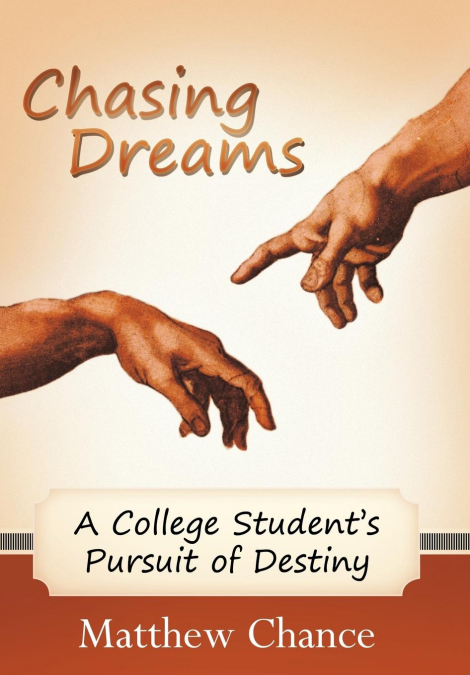 Chasing Dreams