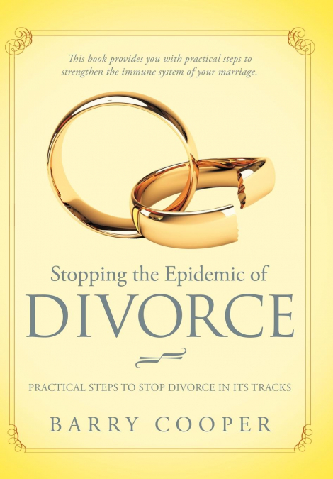 Stopping the Epidemic of Divorce