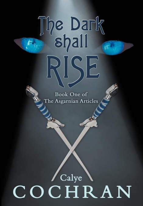 The Dark Shall Rise