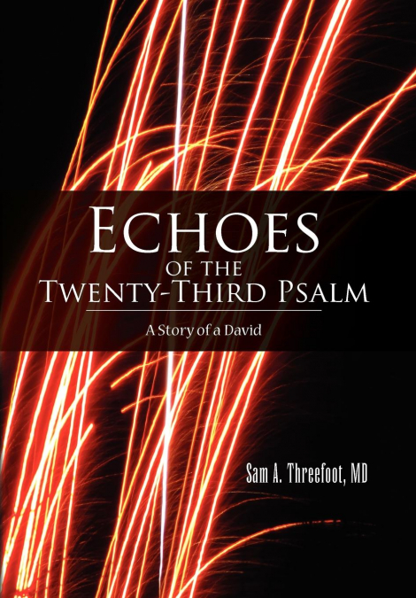 Echoes of the Twenty-Third Psalm