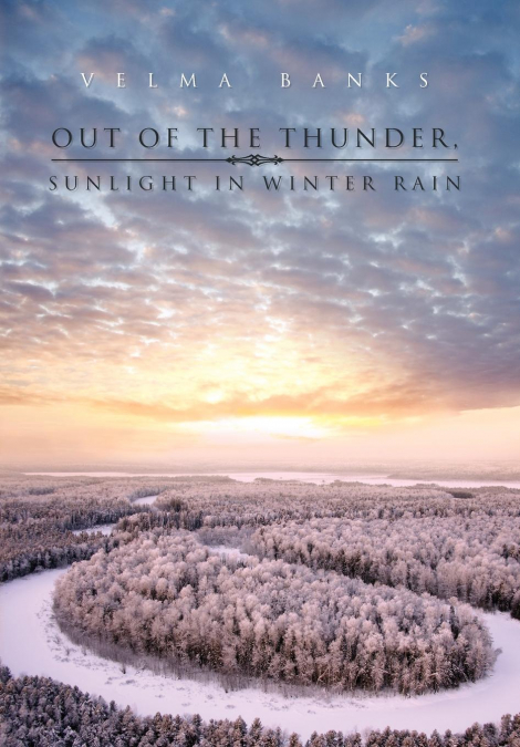 Out of the Thunder, Sunlight in Winter Rain